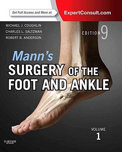 Mann’s Surgery of the Foot and Ankle Mann’s Surgery of the Foot and Ankle
